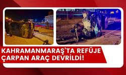 Kahramanmaraş'ta Otomobil Refüje Çarptı, İçindeki İki Kişi Yaralandı!