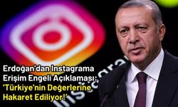 Cumhurbaşkanı Erdoğan Instagram Erişimini Engelledi 'Dijital Faşizm' Olarak Niteledi