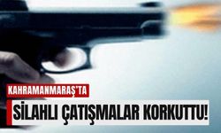 Kahramanmaraş'ta Silahlar Patladı: İki Ayrı Çatışmada 4 Yaralı!