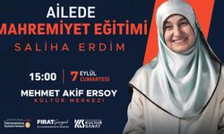 Saliha Erdim, 'Ailede Mahremiyet Eğitimi' ile Kahramanmaraş’ta