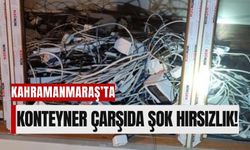 Kahramanmaraş'ta Konteyner Çarşıda Hırsızlık Alarmı!