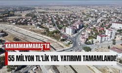 Kahramanmaraş Elbistan'da 55 Milyon Liralık Yol Yatırımı!