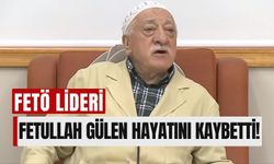 FETÖ Elebaşı Fethullah Gülen Hayatını Kaybetti: Ölüm Haberi Doğrulandı