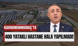 Kahramanmaraş’ta Sağlık Sorunları: 'Hastanelerimiz Perişan'