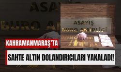 Kahramanmaraş'ta Sahte Altın Dolandırıcılarına Darbe: 2 Kişi Tutuklandı!