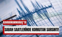 Kahramanmaraş Göksun'da 4.1’lik Deprem!