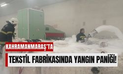 Kahramanmaraş'ta Tekstil Fabrikasında Çıkan Yangında Pamuklar Kül Oldu!