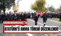 Kahramanmaraş, Atatürk'ü Vefatının 86. Yılında Törenle Andı