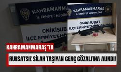 Kahramanmaraş’ta 17 Yaşındaki Genç Ruhsatsız Av Tüfeği ile Yakalandı!