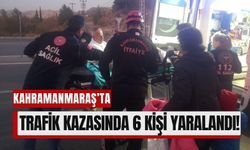 Kahramanmaraş'ta Trafik Kazasında Can Pazarı: İkisi Ağır 6 Yaralı!