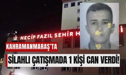 Kahramanmaraş'ta Hastane Önünde Cinayet!