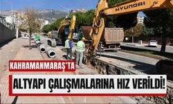 Kahramanmaraş’ta Deprem Sonrası Altyapı Çalışmaları Hızlanıyor!