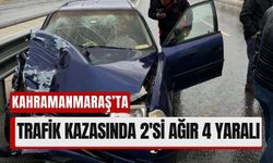 Kahramanmaraş'ta Hafif Ticari Araç ile Otomobil Çarpıştı: Kazada Yaralılar Var!