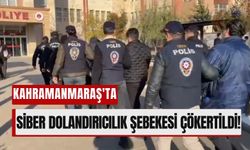 Kahramanmaraş'ta 10 Milyon Liralık Siber Dolandırıcılık Operasyonu!