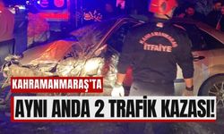 Kahramanmaraş'ta Ambulansın da Karıştığı Kazada 2 Yaralı!