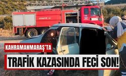 Kahramanmaraş Pazarcık’ta Trafik Kazası Can Aldı!