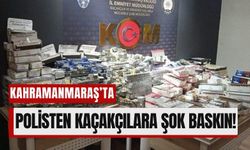 Kahramanmaraş’ta Kaçak Sigara Tacirlerine Ağır Darbe!