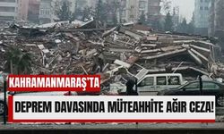 Kahramanmaraş'ta Seda Apartmanı Davasında 22 Yıl Hapis Talebi!