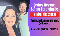 Çerkes Ressam Serina Haratoka ile keyifli bir sohbet