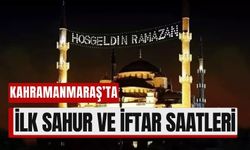 Kahramanmaraş’ta Ramazan Heyecanı: İlk İftar 1 Mart’ta!