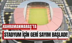 Kahramanmaraş’ın Yeni Stadyumu İçin Mart Ayında Start Veriliyor!