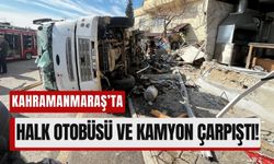 Kahramanmaraş'ta Kum Yüklü Kamyon, Halk Otobüsüne Çarptı: 6 Yolcu Yaralı!