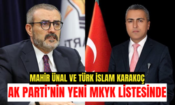 Mahir Ünal ve Türk İslam Karakoç Ak Parti'nin A Takımında