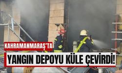 Kahramanmaraş’ta Yangın Alarmı: Depo Küle Döndü!