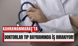 Kahramanmaraş’ta 14 Mart’ta Doktorlardan İş Bırakma Eylemi!