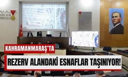 Kahramanmaraş'ta Esnafların Taşınma Süreci Başladı!