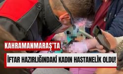 Kahramanmaraş'ta Blender Kadının Parmağını Koparıyordu!