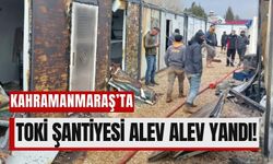 Kahramanmaraş'ta Afet Konutları İnşaatında Yangın!