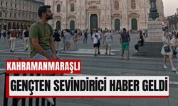 Milano’da Kayıp Sanılan Kahramanmaraşlı Genç Bulundu!