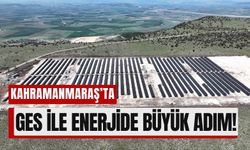 Kahramanmaraş'ta GES İle Milyonluk Tasarruf Başlıyor!