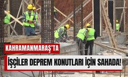 Kahramanmaraş’ta 1 Mayıs, Yeniden İnşanın Simgesi Oldu