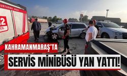 Kahramanmaraş’ta Personel Taşıyan Minibüs Devrildi: 12 Yaralı!