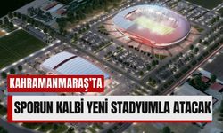 Kahramanmaraş Stadyumu İçin Geri Sayım Başladı