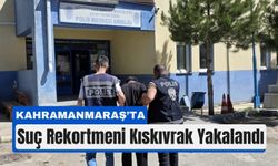 Kahramanmaraş’ta 28 Yıl Hapis Cezalı Dolandırıcı Yakalandı