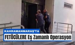 Kahramanmaraş Dahil 46 İlde FETÖ’ye Darbe!