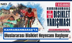 8 Ülkeden 150 Sporcu Kahramanmaraş’ta Pedal Çevirecek
