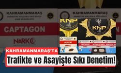 Kahramanmaraş'ta Kaçakçılıktan Hırsızlığa: 48 Tutuklama!