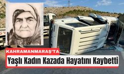 Kahramanmaraş'ta Yaşlı Çifti Ölüm Ayırdı!