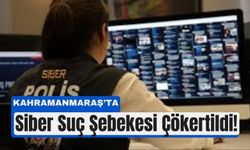 Kahramanmaraş'ta 22 Milyonluk Siber Dolandırıcılık Ağına Darbe