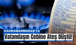 Kış Gelmeden Doğalgaza Zam: Kahramanmaraş'ta Vatandaş Tedirgin