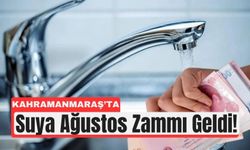 Kahramanmaraş’ta Su Faturaları Kabarıyor!