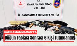 Kahramanmaraş’ta Düğün Kana Bulandı: 6 Tutuklama