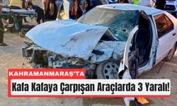 Kahramanmaraş’ta Panelvan ile Otomobil Çarpıştı: 3 Yaralı!