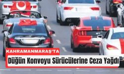 Kahramanmaraş’ta Düğün Eğlencesi Cezayla Bitti!