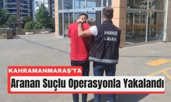 Kahramanmaraş’ta Zehir Ticareti Suçlusuna Operasyon!