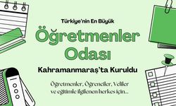 Türkiye'nin en büyük eğitim Kaynağı Öğretmenler Odası ogretmenlerodasi.com Kahramanmaraş'ta Açıldı